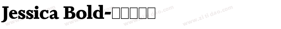 Jessica Bold字体转换